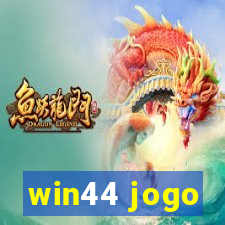 win44 jogo